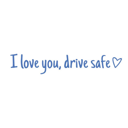 💓 I love you, drve safe Sticker(3pcs)