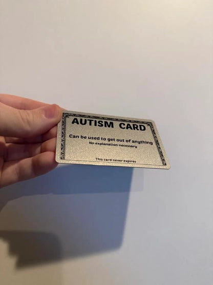 Funny Autism Excuse Card