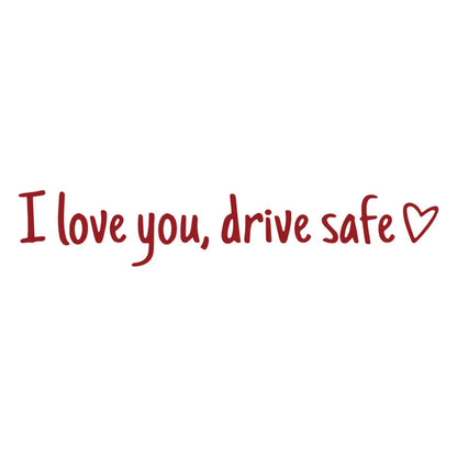 💓 I love you, drve safe Sticker(3pcs)