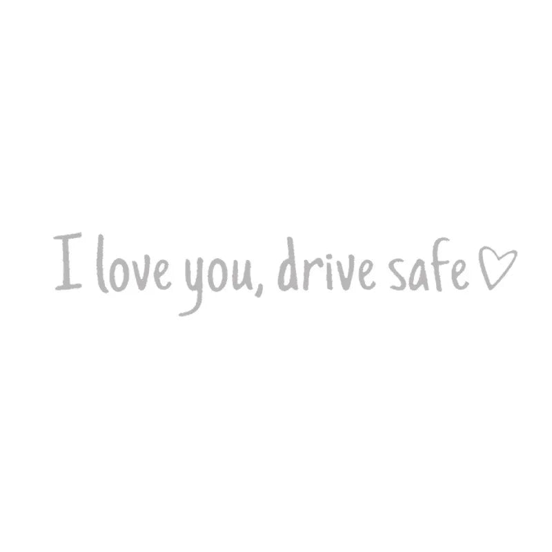 💓 I love you, drve safe Sticker(3pcs)